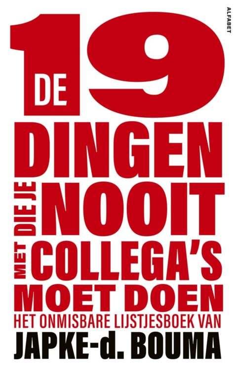 De 19 dingen die je nooit met collega’s moet doen