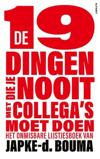 De 19 dingen die je nooit met collega’s moet doen