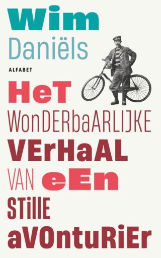 Het wonderbaarlijke verhaal van de stille avonturier