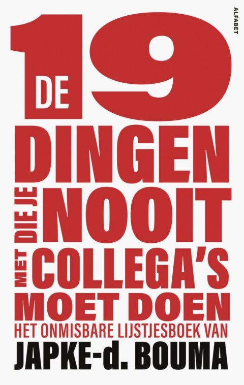 De 19 dingen die je nooit met collega’s moet doen