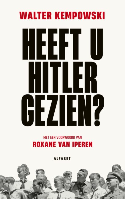 Heeft u Hitler gezien?