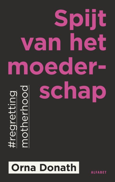 Spijt van het moederschap