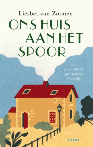 Ons huis aan het spoor