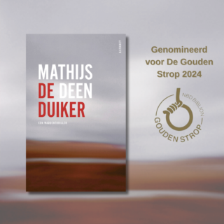 ‘De duiker’ van Mathijs Deen genomineerd voor De Gouden Strop 2024