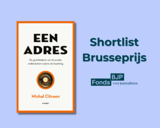 Een adres van Michal Citroen op de shortlist van de Brusseprijs