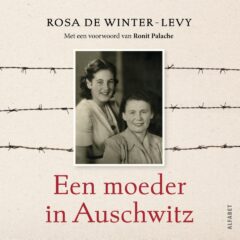 Een moeder in Auschwitz
