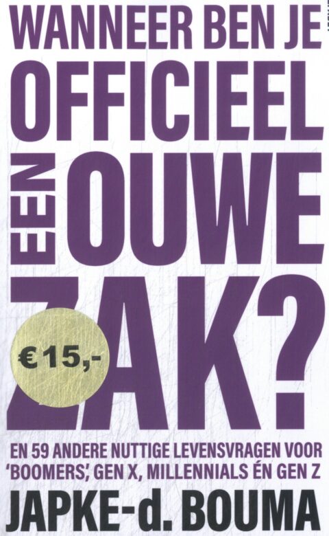 Wanneer ben je officieel een ouwe zak?