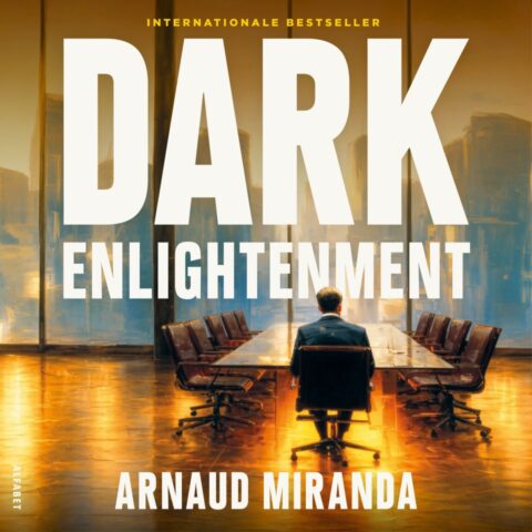 Dark Enlightenment