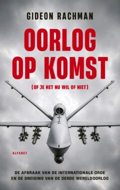Oorlog op komst (of je het nu wil of niet)